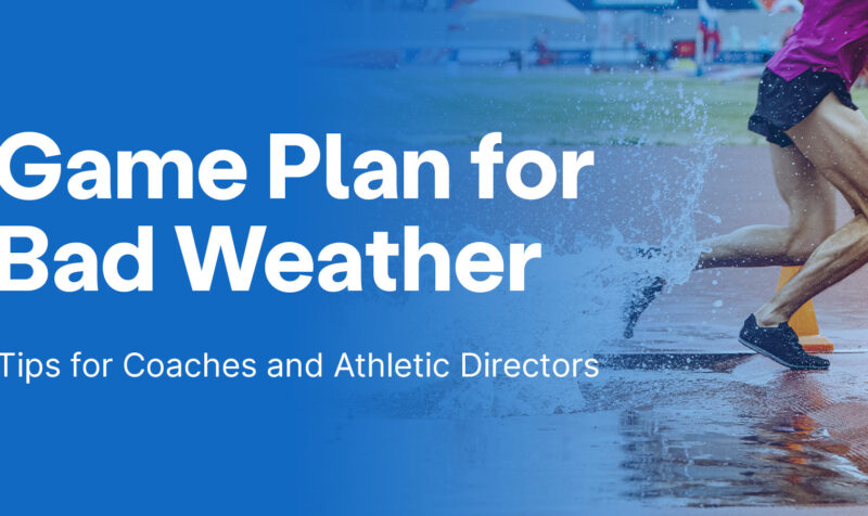 Game plan for inclement weather