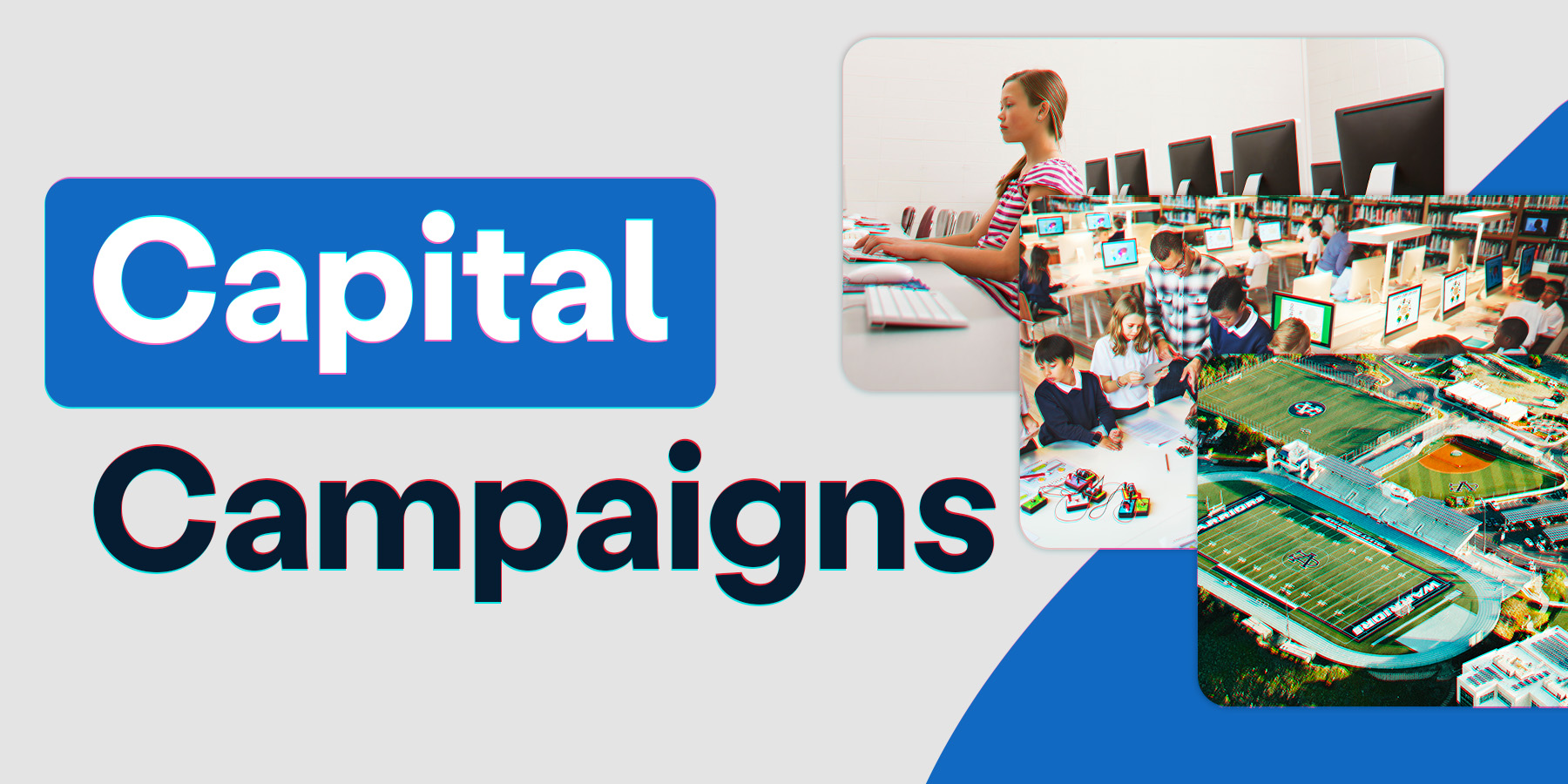 Capital Campaigns for Schools