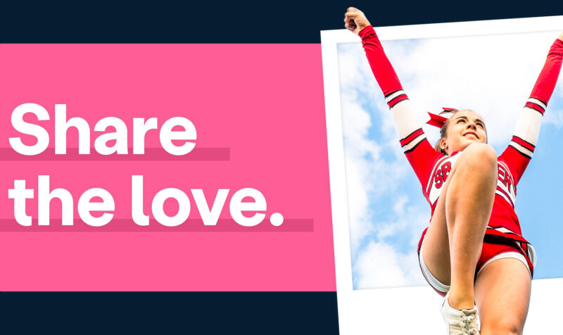 Share the Love Cheer Snap! Raise