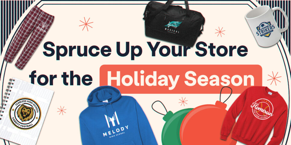 Spruce up your Store for the Holiday Season